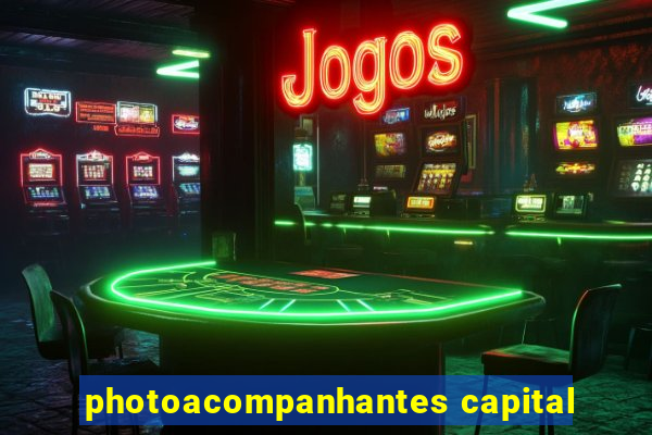 photoacompanhantes capital